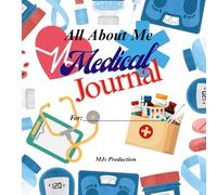 All About Me: Medical Journal