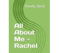 All About Me - Rachel