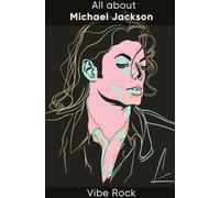 All about Michael Jackson (Vibe Rock)