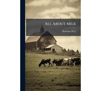 All About Milk