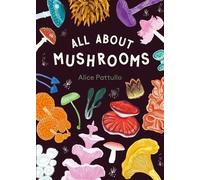 All about Mushrooms (Tapa dura) (Importación USA)