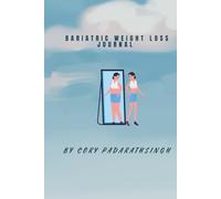 All About My Bariatric Journey: Bariatric Journal
