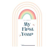 All About My First Year: A Guided Month by Month Look Into Development Photo Album