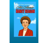 All About Nancy Reagan (Famous Faces, Fascinating Lives)