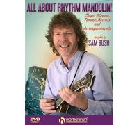 All About Rhythm Mandolin! taught by Sam Bush [Alemania] [DVD]