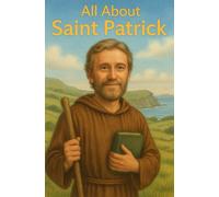 All About Saint Patrick
