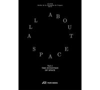 All About Space - Vol 1 The Invention of Space /anglais: All about Space, Volume 1 Volume 1