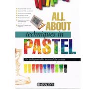 All about Techniques in Pastel