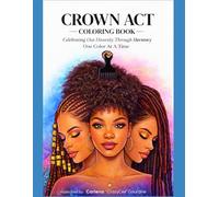 ALL ABOUT THAT FACE VOL # 5 CROWN ACT