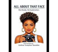 All About That Face Volume 1