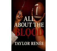 All About The Blood