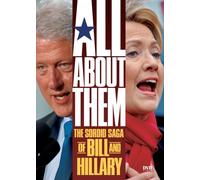 All about Them: The Sordid Saga of Bill and Hillary [USA] [DVD]