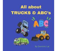 All about TRUCKS AND ABC’s