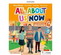 All About Us Now 4. Class Book. Andalusian Edition