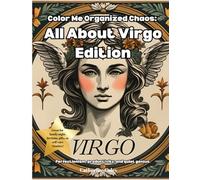 All About Virgo Edition: Color Me Organized Chaos