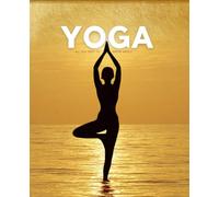 All About Yoga: Your Journey to Balance, Clarity & Vitality