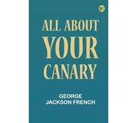 All About Your Canary