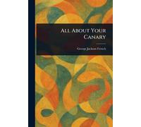 All About Your Canary