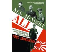 ALL AGAINST ALL: The long Winter of 1933 and the Origins of the Second World War