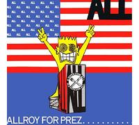 All - Allroy for Prez [Vinilo]