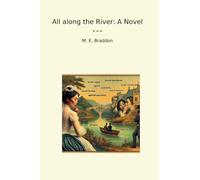 All along the River: A Novel (Classic Books)