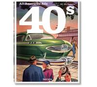 All-American Ads of the 40s (Sourcebook)