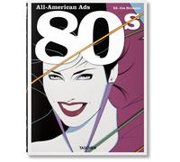 All-American Ads of the 80s (Sourcebook)