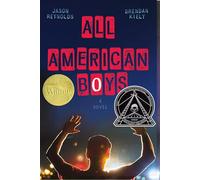 All American Boys (Caitlyn Dlouhy)
