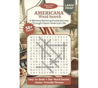 All-American Life Word Search: Easy to Read Puzzle Book for Seniors, Boomers about American Culture, Traditions, Places and More | 6x9 inches, 112 ... and Memory (Word Search Retro Vibes Edition)