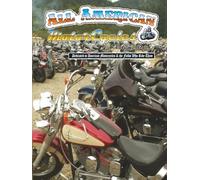 All American Motorcycles Volume 1: Dedicated to American Motorcycles & the Folks who Ride them