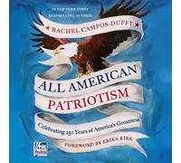 All American Patriotism: Celebrating 250 Years of America's Greatness