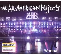 All American Rejects - I Wanna [Import]