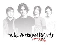 All American Rejects - Move Along