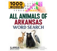 All Animals of Arkansas - Word Search: Large Print (All Animals of the 50 States)
