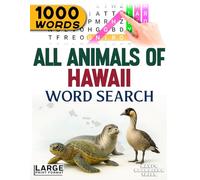 All Animals of Hawaii - Word Search: Large Print (All Animals of the 50 States)
