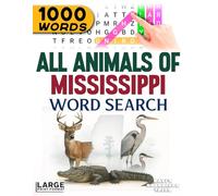 All Animals of Mississippi - Word Search: Large Print (All Animals of the 50 States)