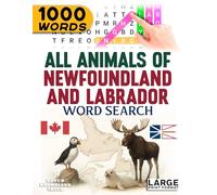 All Animals of Newfoundland and Labrador - Word Search: Large Print (All Animals of Canada)