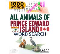 All Animals of Prince Edward Island - Word Search: Large Print (All Animals of Canada)