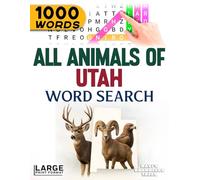 All Animals of Utah - Word Search: Large Print (All Animals of the 50 States)