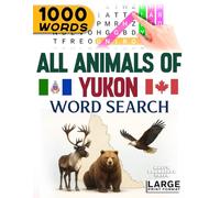 All Animals of Yukon - Word Search: Large Print