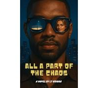 All Apart of the Chaos