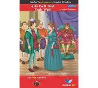 ALL'S WELL THAT ENDS WELL Global Shakespeare - level B2