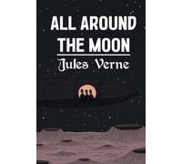 All Around the Moon