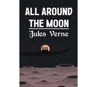 All Around the Moon