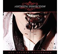 All Beauty Destroyed by Aesthetic Perfection (2011-11-08)
