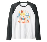 All Bodies Are Bikini Bodies Self-Love Beach Mindset - Camiseta Manga Raglan