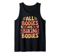 All Bodies Are Bikini Bodies Self-Love Beach Mindset - Camiseta sin Mangas