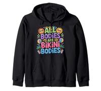 All Bodies Are Bikini Bodies Self-Love Beach Mindset - Sudadera con Capucha