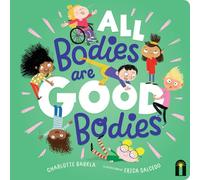 All Bodies Are Good Bodies