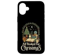 All Booked For Christmas Cozy Holiday Book Lover Graphic Carcasa para iPhone 16 Plus